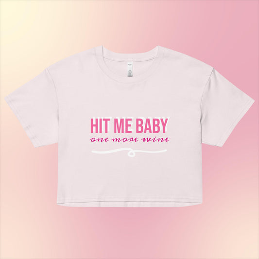 Hit Me Baby Crop Top